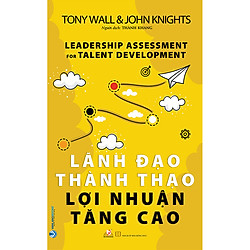 Lãnh Đạo Thành Thạo Lợi Nhuận Tăng Cao