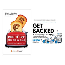 “Combo Sách Kinh Tế Hay : Kinh Tế Học Dành Cho Đại Chúng + Get Backed – Ai “Chống Lưng” C