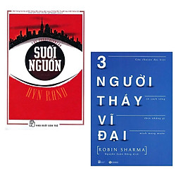 Combo Sách Văn Học – Sách Kỹ Năng Sống Xuất Sắc: Suối Nguồn (Tái Bản) + Ba Người Thầy Vĩ