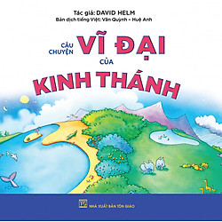 Câu chuyện vĩ đại của Kinh Thánh