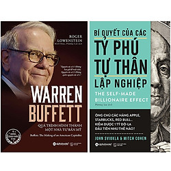 Combo Sách Doanh Nhân : Bí Quyết Của Các Tỷ Phú Tự Thân Lập Nghiệp + Warren Buffett – Quá