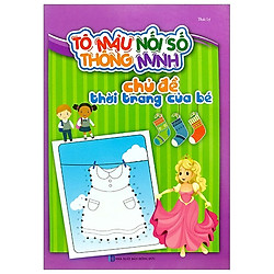 Tô Màu Nối Số Thông Minh – Thời Trang Của Bé