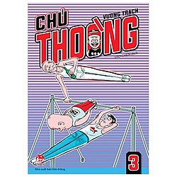 Chú Thoòng – Tập 3