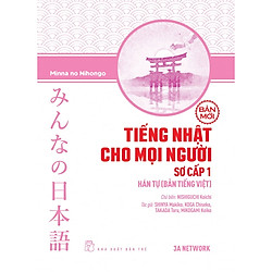 Tiếng Nhật Cho Mọi Người – Sơ Cấp 1 – Hán Tự (Bản Tiếng Việt) (Bản Mới)