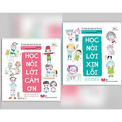 Combo Kỹ Năng Sống Dành Cho Học Sinh: Học Nói Lời Cảm Ơn + Học Nói Lời Xin Lỗi (Tặng kèm