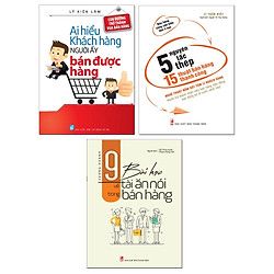 Combo: 9 Bài Học Về Tài Ăn Nói Trong Bán Hàng + Ai Hiểu Khách Hàng Người Đó Bán Được Hàng