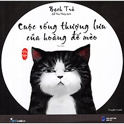 Cuộc Sống Thượng Lưu Của Hoàng Đế Mèo – Tặng Kèm Sổ Tay