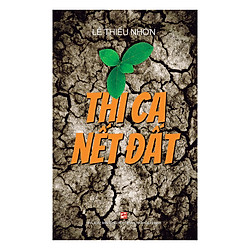 Thi Ca Nết Đất