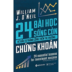 24 Bài Học Sống Còn Để Đầu Tư Thành Công Trên Thị Trường Chứng Khoán (Quà Tặng Card đánh