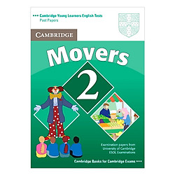 Cambridge Young Learner English Test Movers 2: Student Book