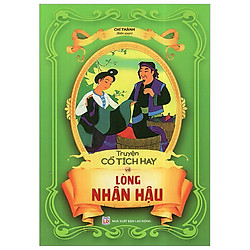 Truyện Cổ Tích Hay Về Lòng Nhân Hậu