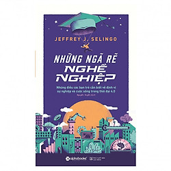 Những Ngã Rẽ Nghề Nghiệp ( Tặng Bookmark Sáng Tạo )