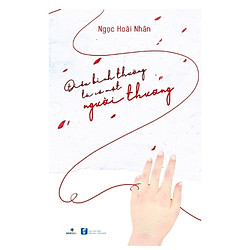 Điều Bình Thường Là Có Một Người Thương – Tặng Kèm 3 Postcard (Số Lượng Có Hạn)