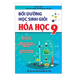 Bồi Dưỡng Học Sinh Giỏi Hóa Học Lớp 9