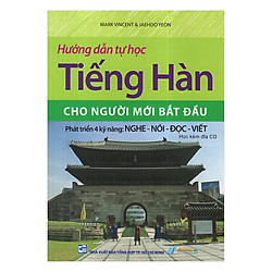 Hướng Dẫn Tự Học Tiếng Hàn Cho Người Mới Bắt Đầu