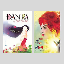 Bộ: Đàn Bà Thì Phù Phiếm + Tôi Cầm Mặt Trời Và Ném