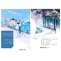 Combo Sách Bán Chạy Diệp Lạc Vô Tâm  Và Cố Tây Tước: Chân Trời Góc Bể + Tháng Năm Có Anh,