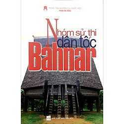 Nhóm sử thi dân tộc Bahnar