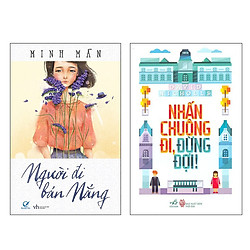 Combo Người Đi Bán Nắng và Nhấn Chuông Đi, Đừng Đợi!