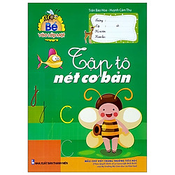 Bé Vào Lớp 1 – Tập Tô Nét Cơ Bản (Bìa Xanh)