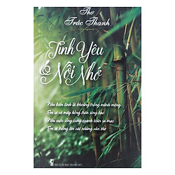 Tình Yêu Và Nỗi Nhớ