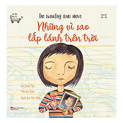 Ngỡ Như Trái Đất Ngừng Quay – Những Vì Sao Lấp Lánh