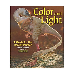 Color and Light : A Guide for the Realist Painter