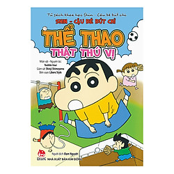 Tủ Sách Khoa Học – Shin Cậu Bé Bút Chì: Thể Thao Thật Thú Vị (Tái Bản 2019)