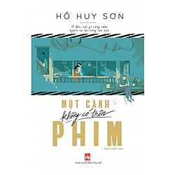 Một Cảnh Không Có Trên Phim