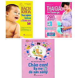 Combo Thai Giáo Theo Chuyên Gia, Bách Khoa Thai Nghén Sinh Nở Và Chào Con Ba Mẹ Đã Sẵn Sàng Tặng 1 Cuốn Truyện Song Ngữ Anh Việt Ngẫu Nhiên
