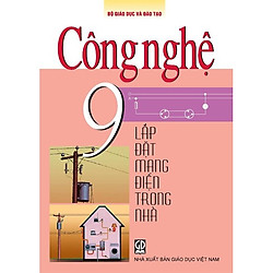 Công Nghệ 9 – Điện (T9)