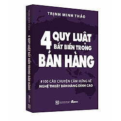 4 Quy Luật Bất Biến Trong Bán Hàng