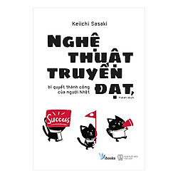 Nghệ Thuật Truyền Đạt , Bí Quyết Thành Công Của Người Nhật