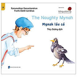 Mynah Láu Cá – The Naughty Mynah