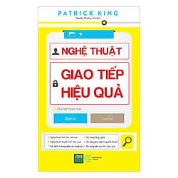Nghệ Thuật Giao Tiếp Hiệu Quả