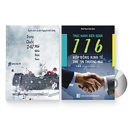 Combo 2 sách: Trung Quốc 247: Mái nhà thân thuộc (Song ngữ Trung – Việt có Pinyin) + 116 HỢP ĐỒNG KINH TẾ & THƯ TÍN THƯƠNG MẠI + DVD quà tặng