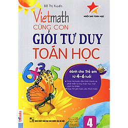 Vietmath – Cùng Con Giỏi Tư Duy Toán Học 4 ( Bộ sách ngôi sao toán học ) tặng bút tạo hìn