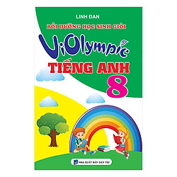 Bồi Dưỡng Học Sinh Giỏi Violympic Tiếng Anh Lớp 8