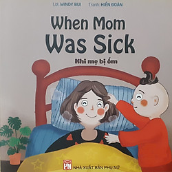 Khi Mẹ Bị Ốm – When Mom Was Sick – Bí Mật Cậu Bé Tomo – Tomo’s Secret