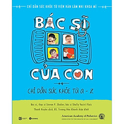 Sách Nuôi Dạy Con – Bác Sĩ Của Con (Tặng kèm Sổ tay Cung Hoàng Đạo)