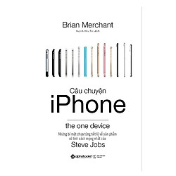 Câu Chuyện Iphone – Xuất Bản 2018
