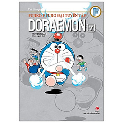 Fujiko F Fujio Đại Tuyển Tập – Doraemon Truyện Ngắn Tập 7 (Tái Bản 2019)
