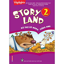 Story Land – Bổ Trợ Kỹ Năng Tiếng Anh 2