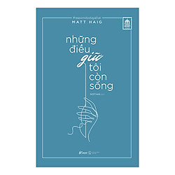 Những Điều Giữ Tôi Còn Sống