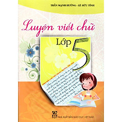 Luyện Viết Chữ Lớp 5