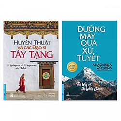 Combo 2 cuốn: Huyền Thuật Và Các Đạo Sĩ Tây Tạng, Đường Mây Qua Xứ Tuyết