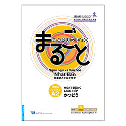 Hiểu Biết Ngôn Ngữ A2 – Sơ Cấp 2 – Ngôn Ngữ Và Văn Hóa Nhật Bản