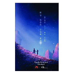 Nụ Hôn Của Sói (Tái Bản 2018)