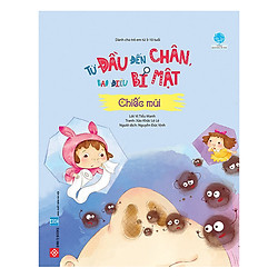 Từ Đầu Đến Chân, Bao Điều Bí Mật – Chiếc Mũi