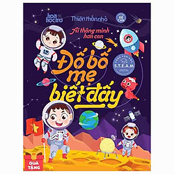 Ai Thông Minh Hơn Con – Đố Bố Mẹ Biết Đấy – Tặng Kèm Decal (Số Lượng Có Hạn)